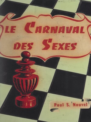 cover image of Le carnaval des sexes